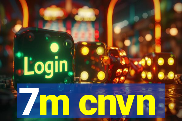 7m cnvn