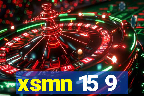 xsmn 15 9