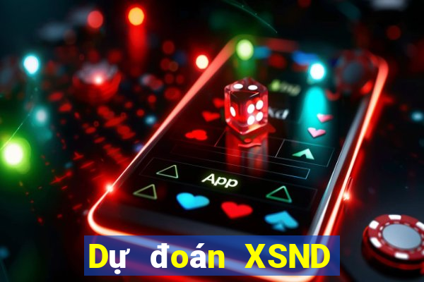 Dự đoán XSND Thứ 2