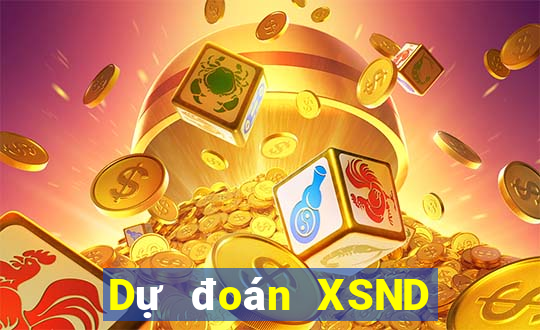 Dự đoán XSND Thứ 2