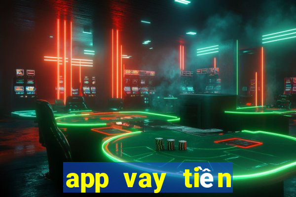 app vay tiền online uy tín