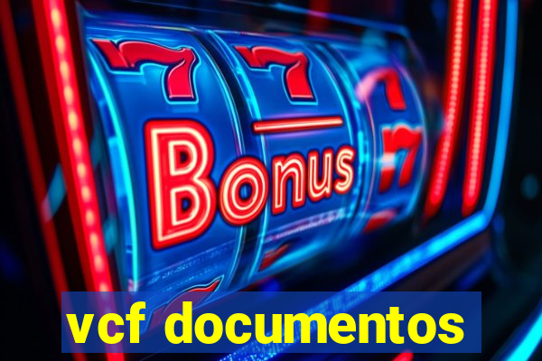 vcf documentos