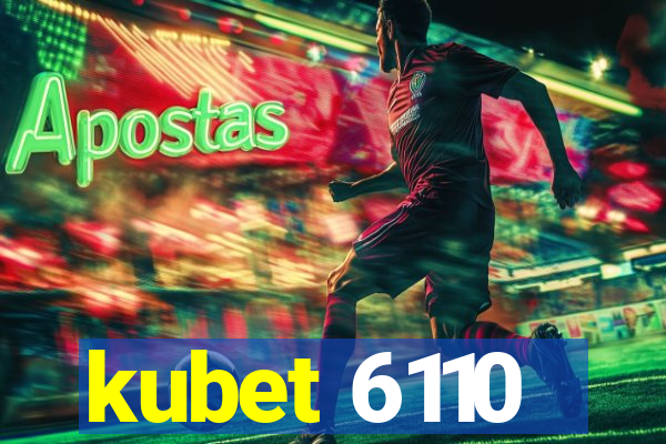 kubet 6110