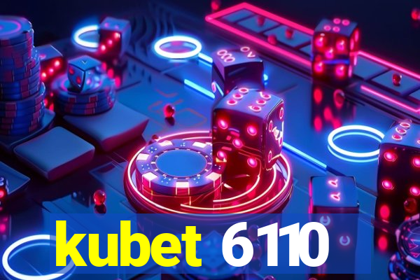 kubet 6110