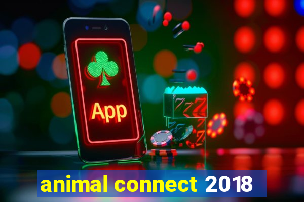 animal connect 2018