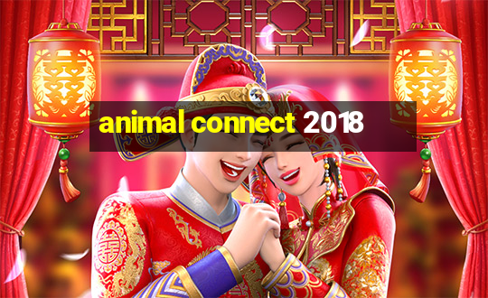 animal connect 2018