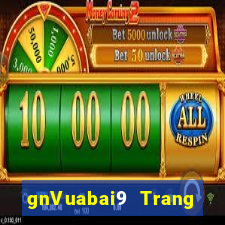 gnVuabai9 Trang chủ Net