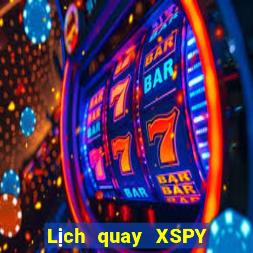 Lịch quay XSPY ngày 21