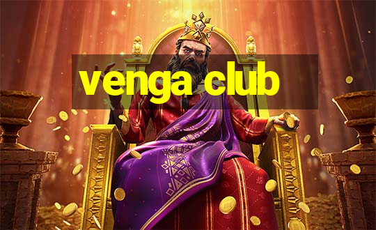 venga club