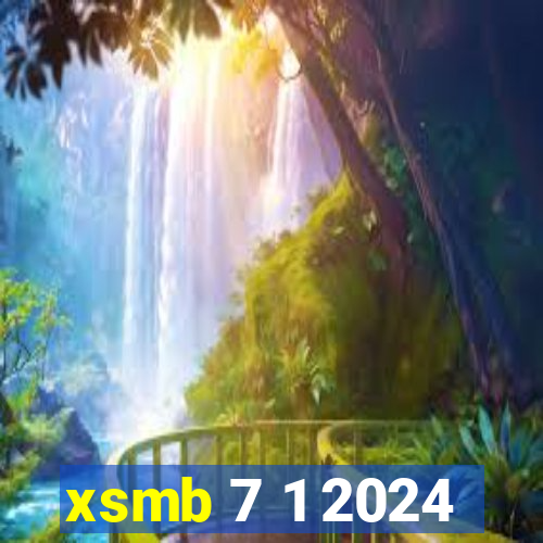 xsmb 7 1 2024