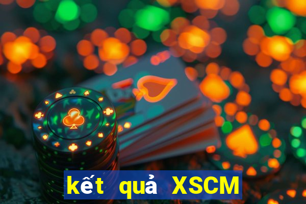 kết quả XSCM ngày 15