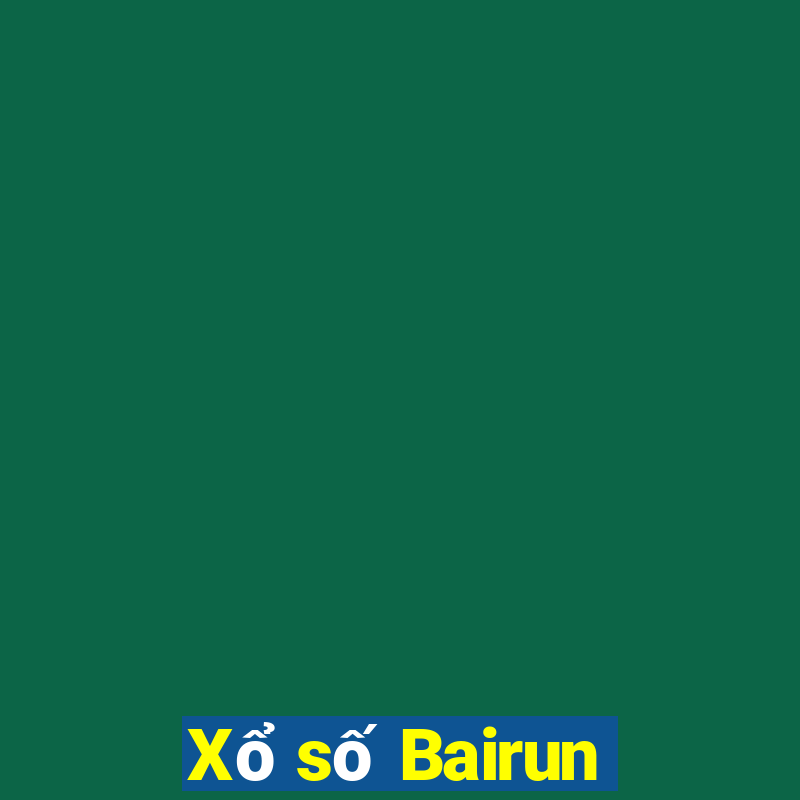 Xổ số Bairun