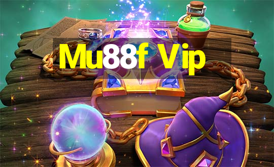 Mu88f Vip