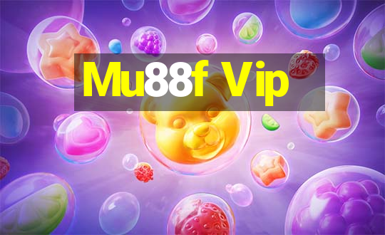 Mu88f Vip