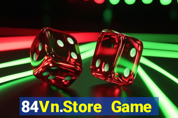 84Vn.Store Game Bài 52Fun Đổi Thưởng