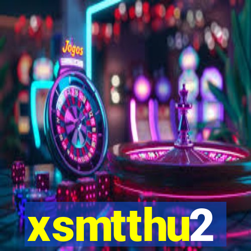 xsmtthu2