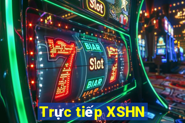 Trực tiếp XSHN