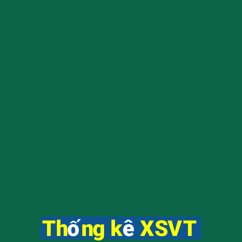 Thống kê XSVT