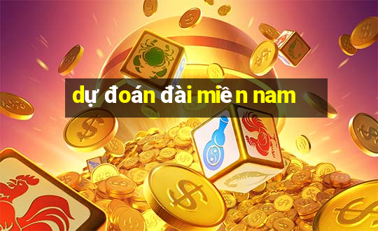 dự đoán đài miền nam