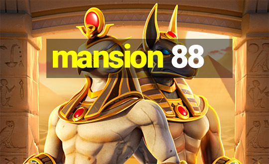 mansion 88