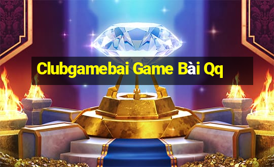 Clubgamebai Game Bài Qq