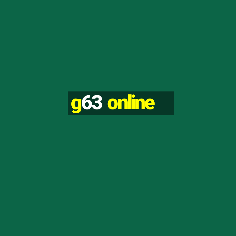 g63 online