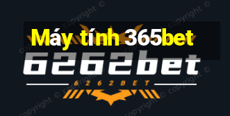 Máy tính 365bet