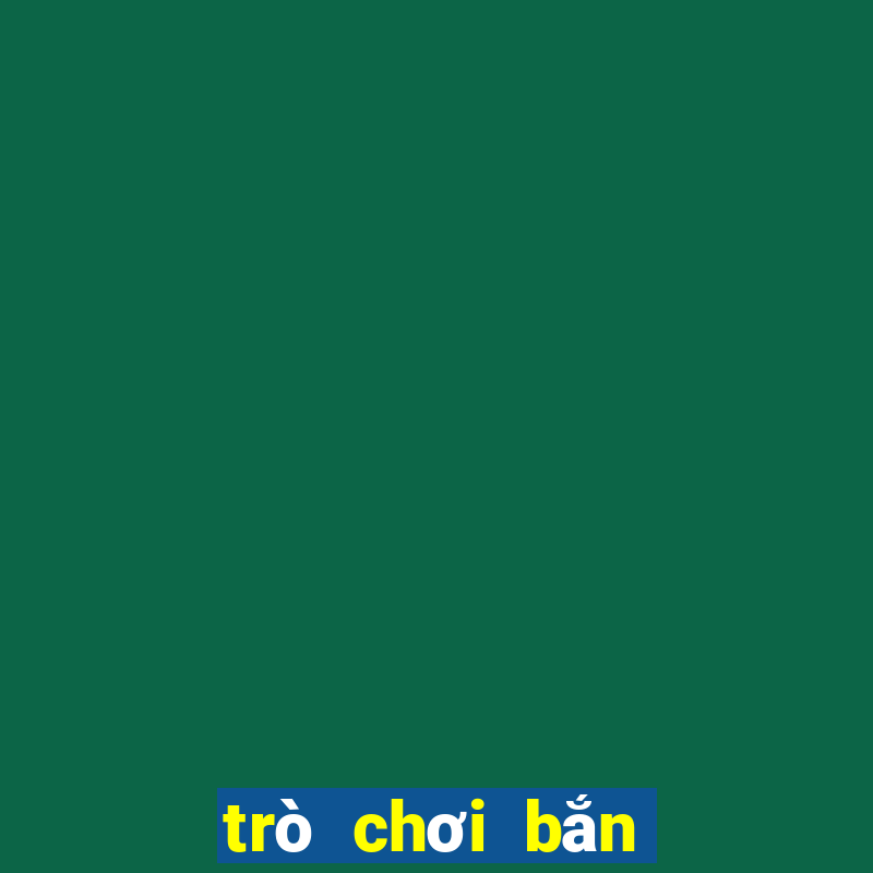 trò chơi bắn bóng miễn phí