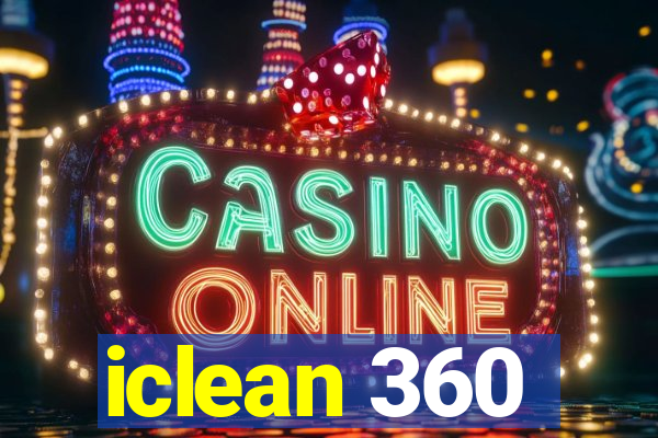 iclean 360