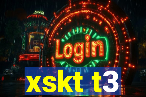 xskt t3