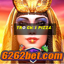 trò chơi pizza