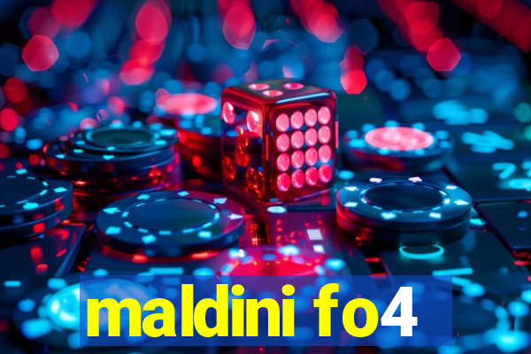 maldini fo4