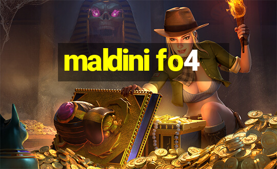 maldini fo4