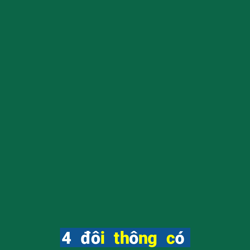 4 đôi thông có chặn được đôi 2 không