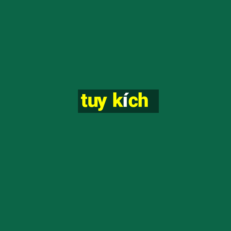 tuy kích