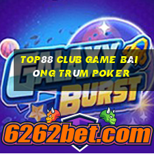 Top88 Club Game Bài Ông Trùm Poker