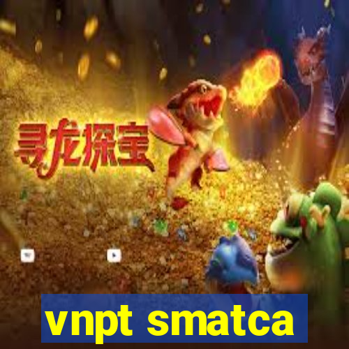 vnpt smatca