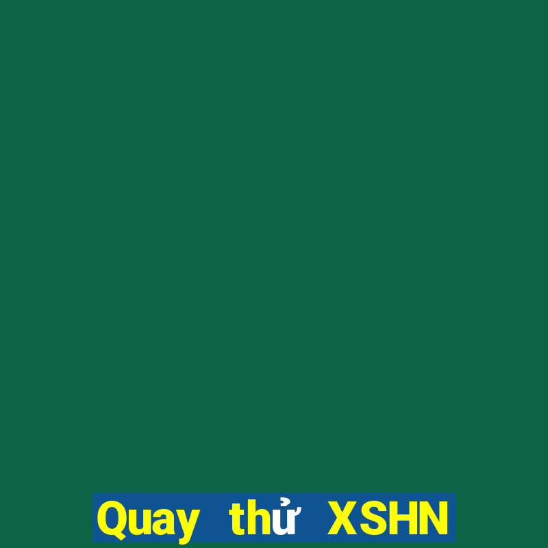 Quay thử XSHN thứ Ba