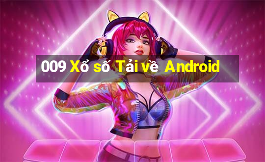 009 Xổ số Tải về Android