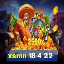 xsmn 18 4 22