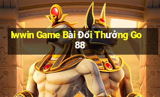 Iwwin Game Bài Đổi Thưởng Go88