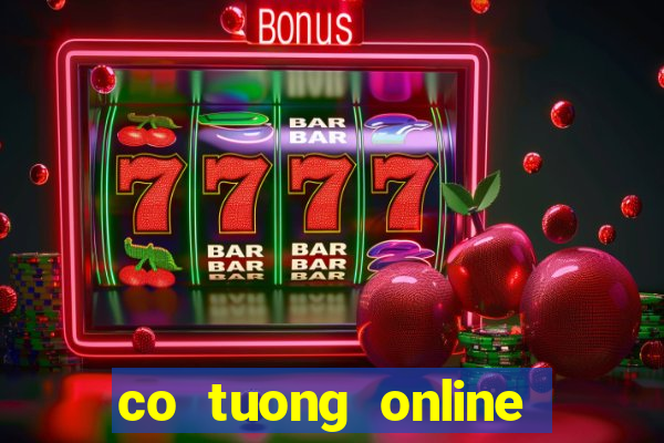 co tuong online truc tuyen