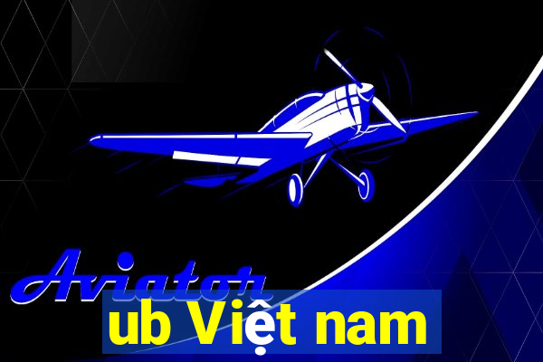 ub Việt nam