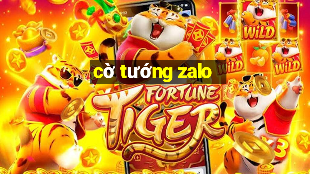 co tuong zalo