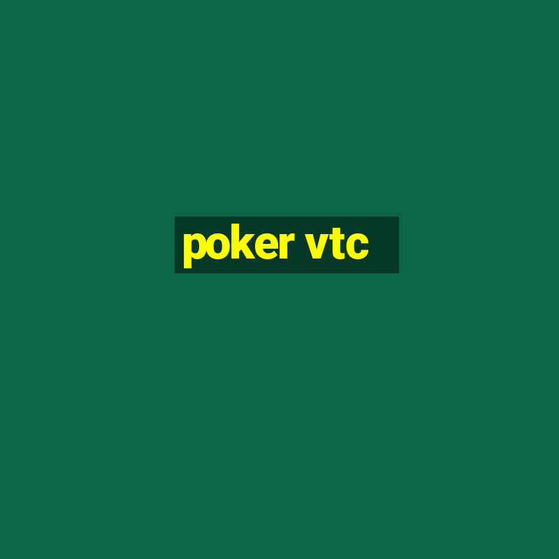 poker vtc