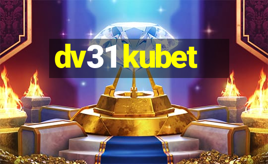 dv31 kubet