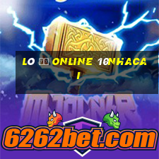 lô đề online 10nhacai