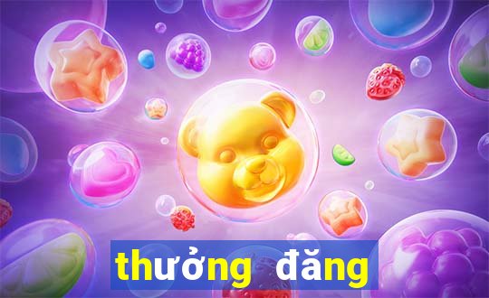 thưởng đăng ký thành viên mới