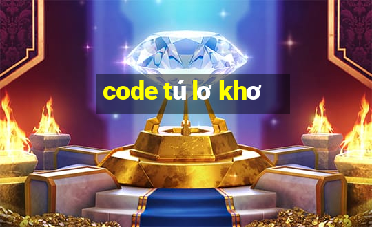 code tú lơ khơ