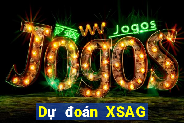 Dự đoán XSAG ngày 8